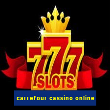 carrefour cassino online